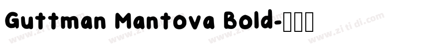 Guttman Mantova Bold字体转换